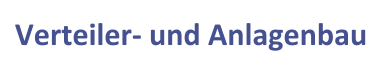 Verteiler- und Anlagenbau