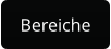 Bereiche