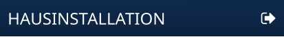 HAUSINSTALLATION