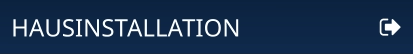 HAUSINSTALLATION