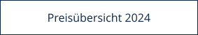 Preisübersicht 2024
