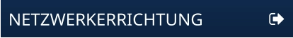 NETZWERKERRICHTUNG