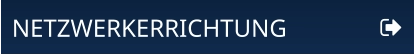 NETZWERKERRICHTUNG