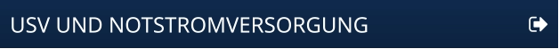 USV UND NOTSTROMVERSORGUNG
